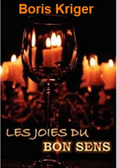 Les Joies Du Bon Sens (French)