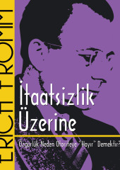 İtaatsizlik Üzerine