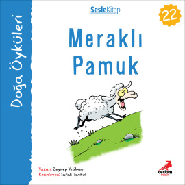 Kır Öyküleri – Meraklı pamuk