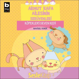 Armut Kafa Ailesinin Serüvenleri – Köpekleri Seven Kedi