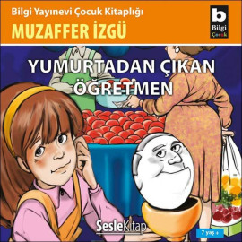 Yumurtadan Çıkan Öğretmen