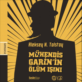 Mühendis Garin'in Ölüm Işını