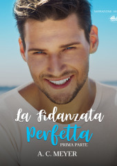 La Fidanzata Perfetta