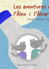 Les Aventures De L'Álex I L'Álvaro