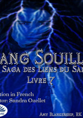 Sang Souillé (Les Liens Du Sang-Livre 7)