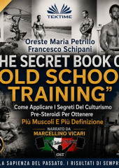 The Secret Book Of Old School Training
