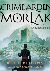 Le Lacrime Ardenti Di Morlak